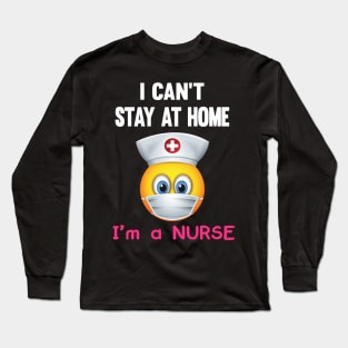 Nurse Stay At Home Isolation Social Distancing Long Sleeve T-Shirt